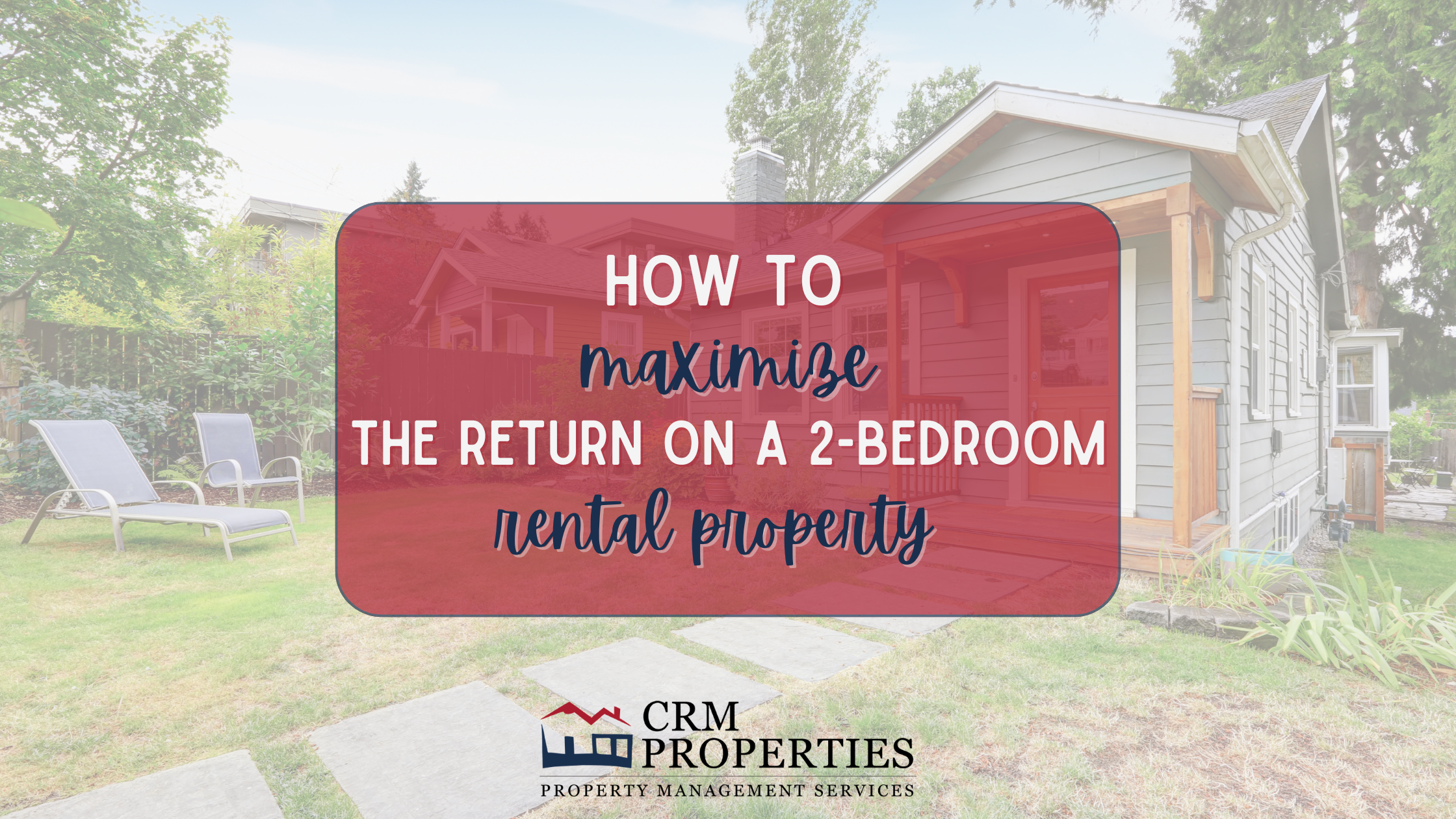 How to Maximize the Return on a 2-Bedroom Rental Property in Indianapolis